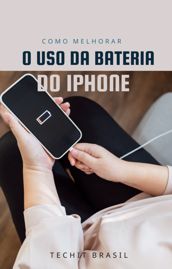 Capa Ebook o uso da bateria do iphone